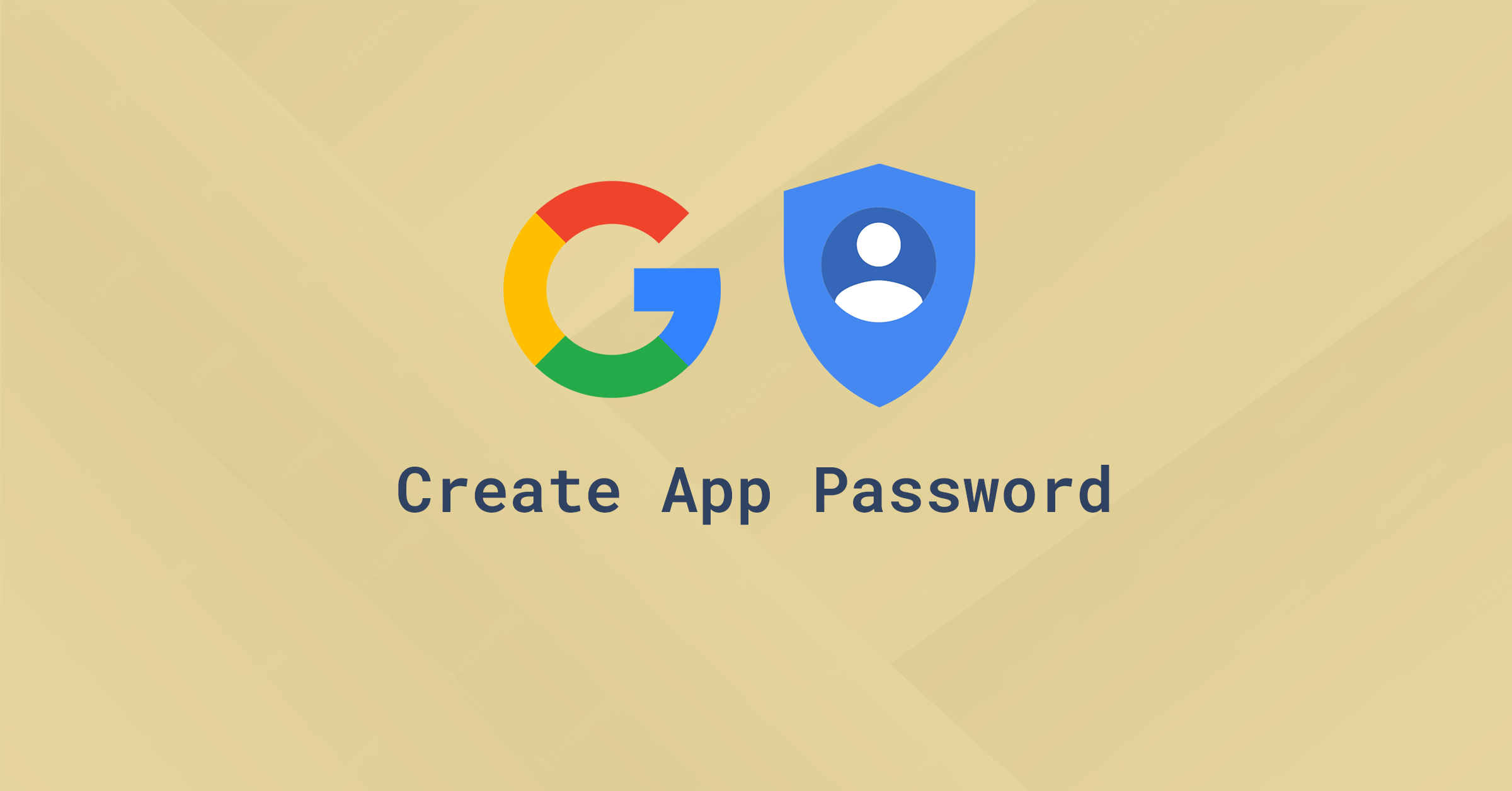 Minimalist Gmail App Password graphic featuring Google logo and Google account graphics