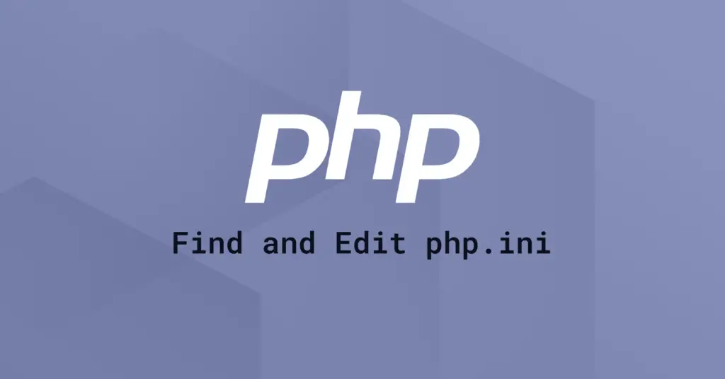 PHP logo with the text 'Find and Edit php.ini' on a purple geometric background.