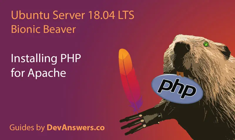 Installing PHP for Apache on Ubuntu 18.04 Server