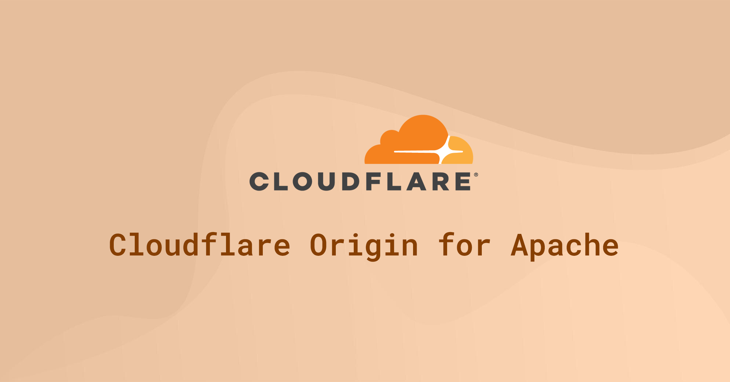 Cloudflare logo in orange on a beige background with text reading ‘Cloudflare Origin for Apache.’