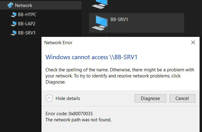 Windows cannot access hostname 0x80070035 the network path was not found